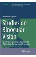 Studies on Binocular Vision