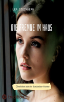 Die Fremde im Haus