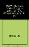 Das Westberliner Handwerk 1955 Bis 1965