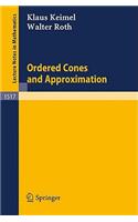 Ordered Cones and Approximation