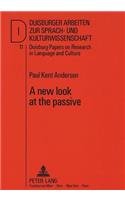 New Look at the Passive