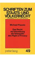 Das Recht auf Abtreibung als Teilaspekt des Right of Privacy