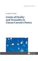 Limits of Orality and Textuality in Ciaran Carson's Poetry