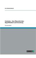 Fankultur. Eine Übersicht Über Begrifflichkeit Und Forschung