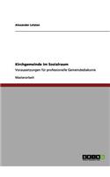 Kirchgemeinde im Sozialraum