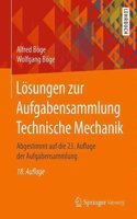 LÃ¶sungen Zur Aufgabensammlung Technische Mechanik: Abgestimmt Auf Die 23. Auflage Der Aufgabensammlung