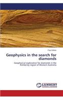 Geophysics in the search for diamonds