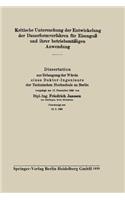 Kritische Untersuchung Der Entwickelung Der Dauerformverfahren Für Eisenguß Und Ihrer Betriebsmäßigen Anwendung