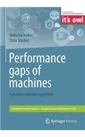 Performance Gaps of Machines