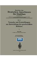 Versuche und Feststellungen zur Entwicklung der geschweißten Brücken