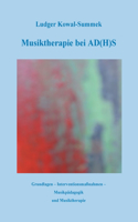 Musiktherapie bei AD(H)S