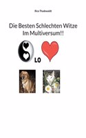 Die besten schlechten Witze im Multiversum!!