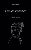 Frauenkalender: Frauen der Geschichte