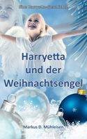 Harryetta und der Weihnachtsengel