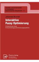Interaktive Fuzzy Optimierung