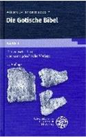 Der Gotische Text Und Seine Griechische Vorlage. Mit Einl., Lesarten U. Quellennachweisen Sowie Den Kleineren Denkmalern ALS Anhang: (3 Germanistische Bibliothek)
