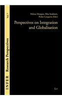 Perspectives on Integration and Globalisation, 7