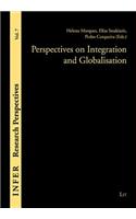Perspectives on Integration and Globalisation, 7