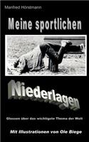 Meine sportlichen Niederlagen