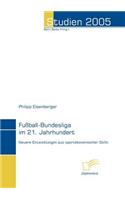 Fußball-Bundesliga im 21. Jahrhundert