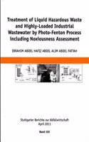 Treatment of Liquid Hazardous Waste and Highly-Loaded Industrial Wastewater by Photo-Fenton Process Including Noxiousness Assessment