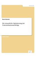 steuerliche Optimierung der Unternehmensnachfolge