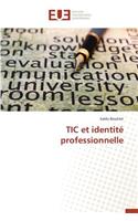 Tic Et Identité Professionnelle