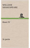 Henri IV (2e partie): (French)