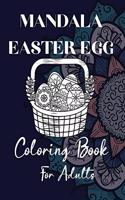 Mandala Easter Egg Coloring Book for Adults
