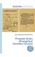 Prussian Union (Evangelical Christian Church)