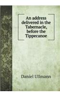 An address delivered in the Tabernacle, before the Tippecanoe