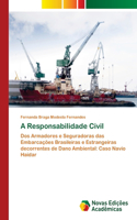 A Responsabilidade Civil