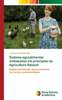 Sistema agroalimentar embasados em princípios da Agricultura Natural