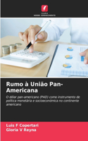 Rumo à União Pan-Americana