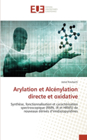 Arylation et Alcénylation directe et oxidative