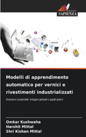 Modelli di apprendimento automatico per vernici e rivestimenti industrializzati