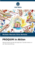 PROQUIM in Aktion