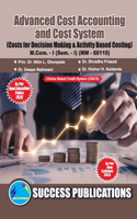 Costs  for  Decision  Making  and Activity Based Costing