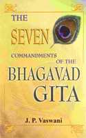 The Seven Commandments of the Bhagavad Gita