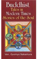 Buddhist Tales in Modern Times