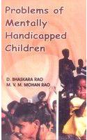 Problems of Mentally Handicapped Children