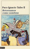 Retornamos Como Sombras