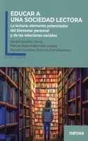 Educar a una sociedad lectora: La lectura: elemento potenciador del bienestar personal y de las relaciones sociales