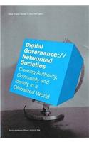 Digital Governance://Networked Societies