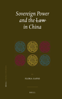 Sovereign Power and the Law in China