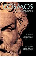 Cosmos of the Ancients. The Greek Philosophers on Myth and Cosmology