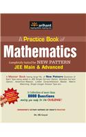 A Practice Book of Mathematics  JEE Main & Advanced