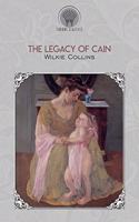 The Legacy of Cain: (Throne Classics)