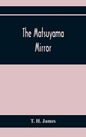 The Matsuyama Mirror