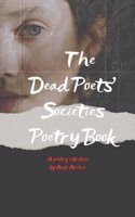 The Dead Poets' Societies Poetry Book
